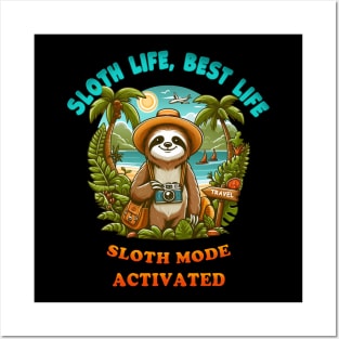 Sloth life, Best life. Posters and Art